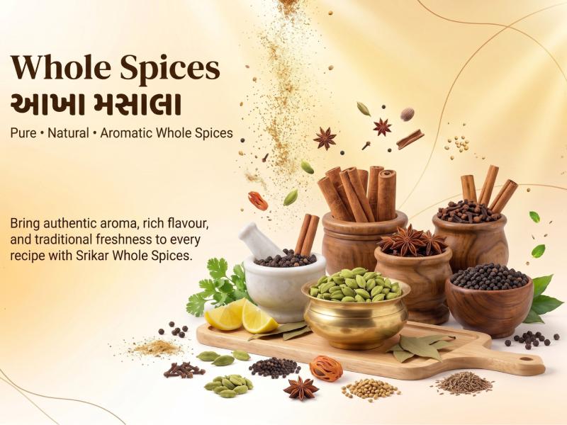 Whole Spices (આખા મસાલા)